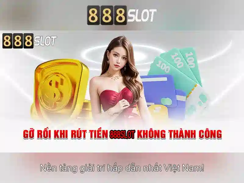 Tại sao chọn 888slot?